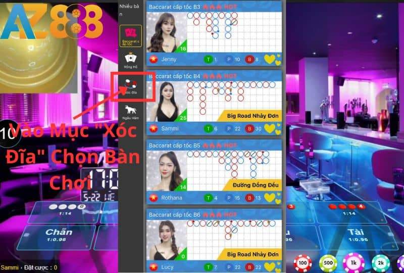 Vào mục xóc đĩa và chọn bàn chơi phù hợp Vào mục xóc đĩa và chọn bàn chơi phù hợp